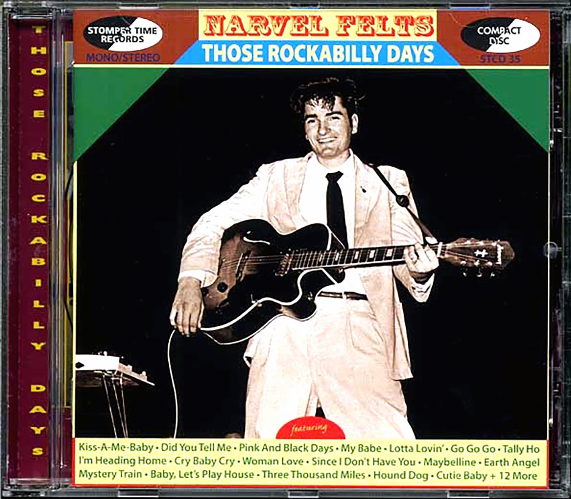 Narvel Felts - Those Rockabilly Days