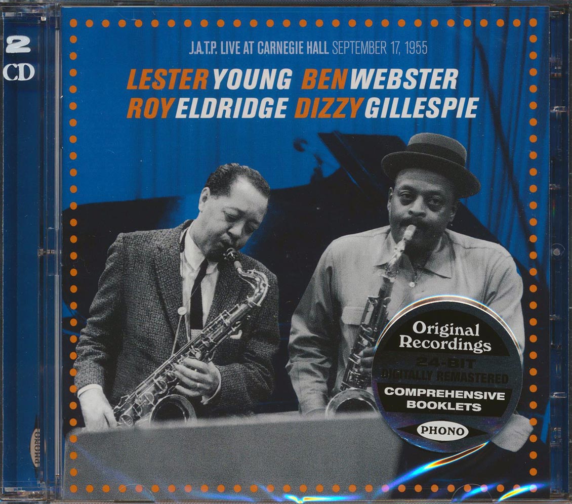 Lester Young, Ben Webster, Dizzy Gillespie, Roy Eldridge - J.A.T.P. Live At Carnegie Hall: September 17, 1955 (2xCD) (incl. large booklet) (remastered)