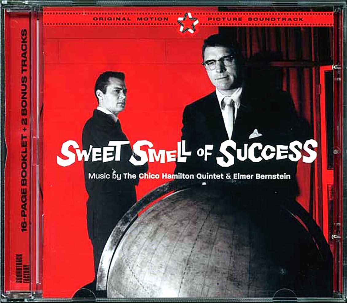 Chico Hamilton Quintet, Elmer Bernstein - Sweet Smells Of Success: Original Motion Picture Soundtrack (ltd. ed.) (incl. large booklet) (remastered)