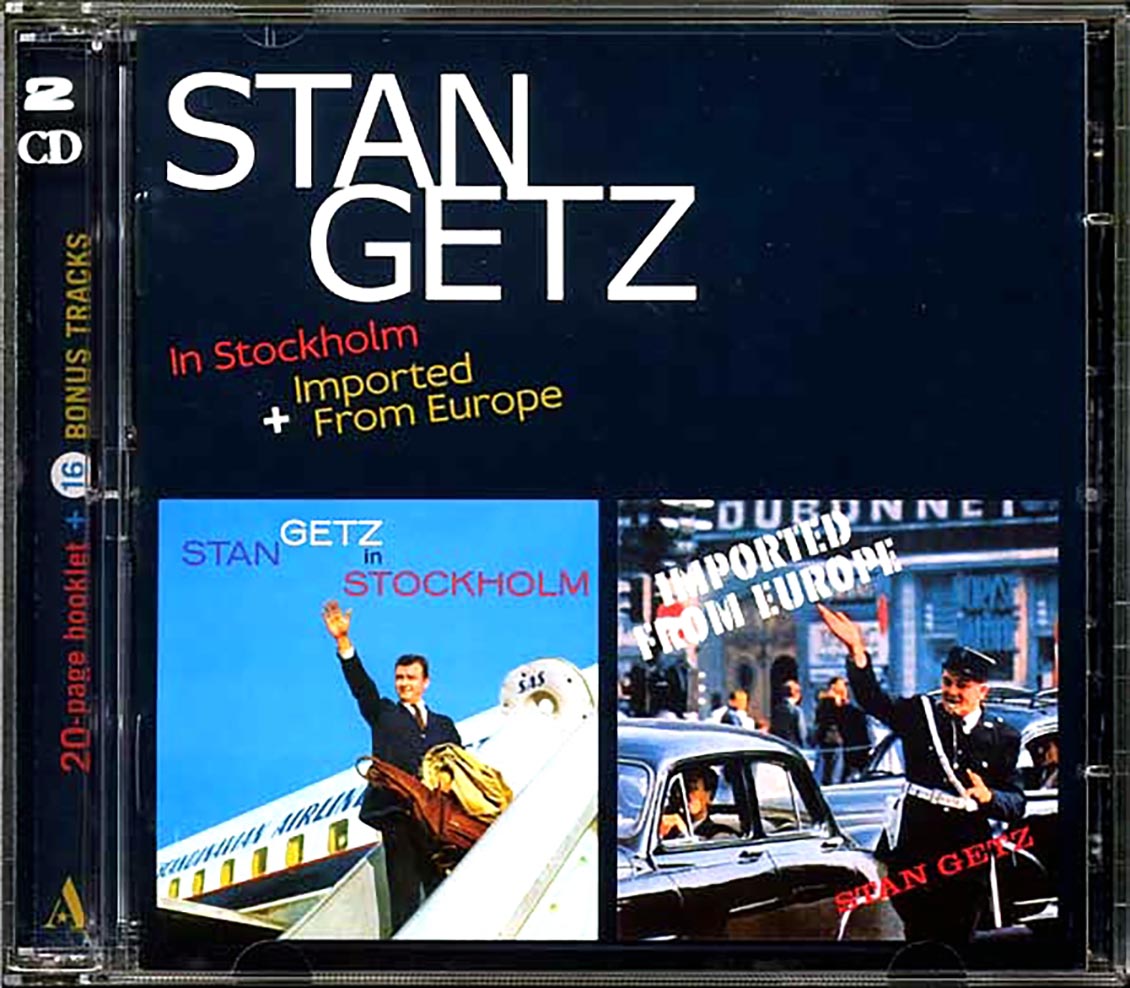 Stan Getz - In Stockholm + Imported From Europe (2xCD) (incl. large booklet) (remastered)