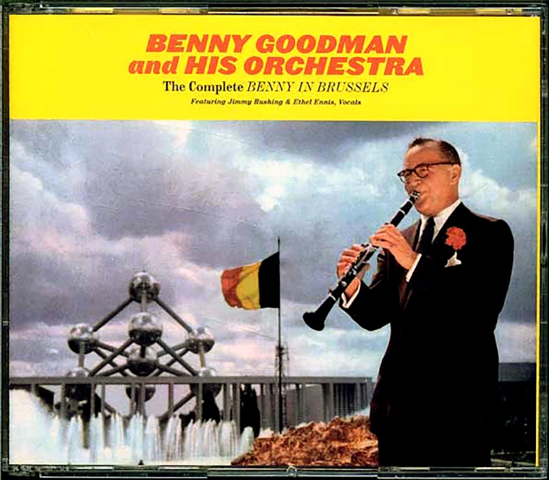 Benny Goodman And His Orchestra - The Complete Benny In Brussels (ltd. ed.) (3xCD)
