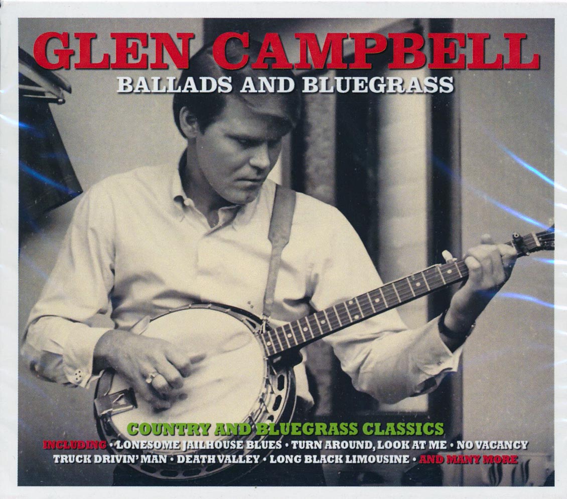Glen Campbell - Ballads And Bluegrass (32 tracks) (2xCD)