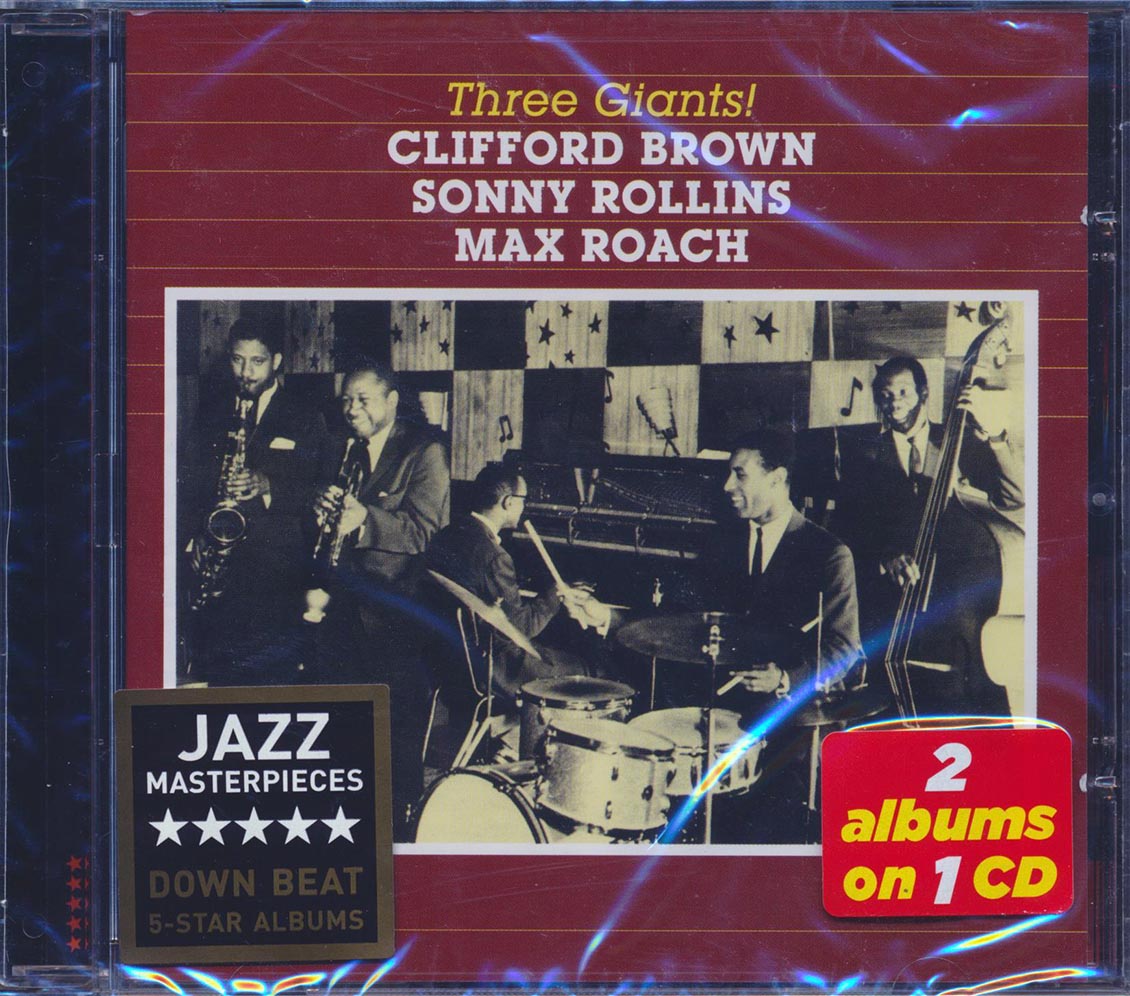 Clifford Brown, Sonny Rollins, Max Roach - Three Giants!