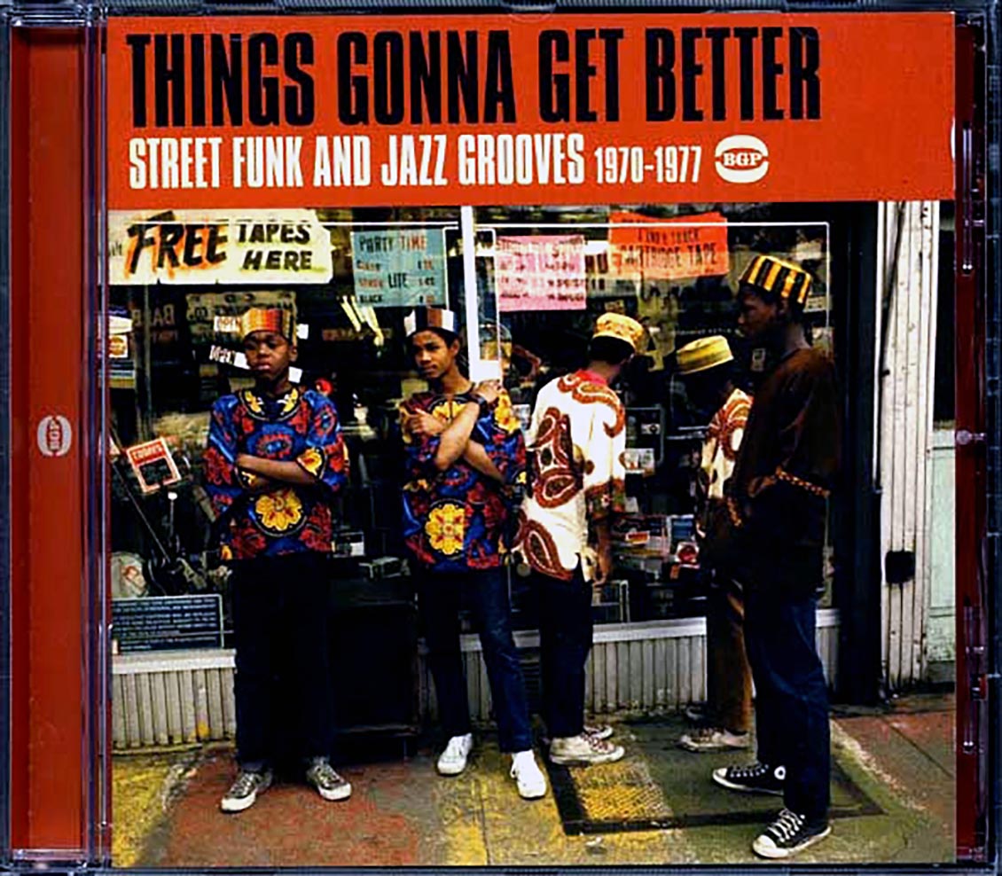 Various - Things Gonna Get Better: Street Funk And Jazz Grooves 1970-1977 (20 tracks)