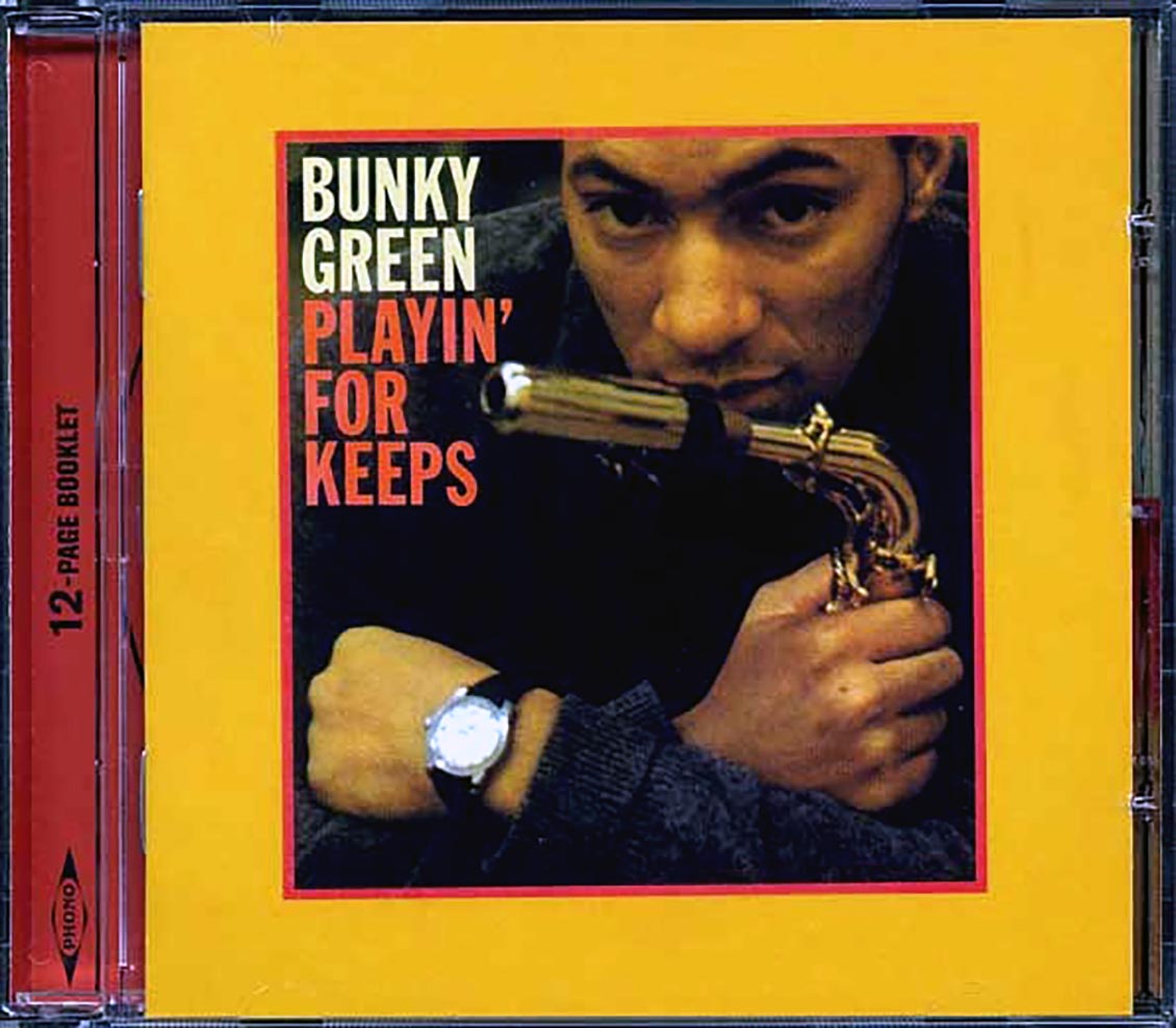 Bunky Green - Playin' For Keeps (remastered)