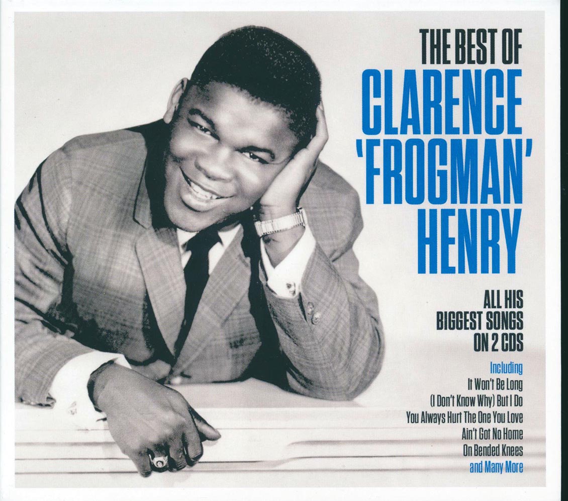Clarence Frogman' Henry - The Best Of Clarence 'Frogman Henry (30 tracks) (2xCD) (deluxe 3-fold digipak)