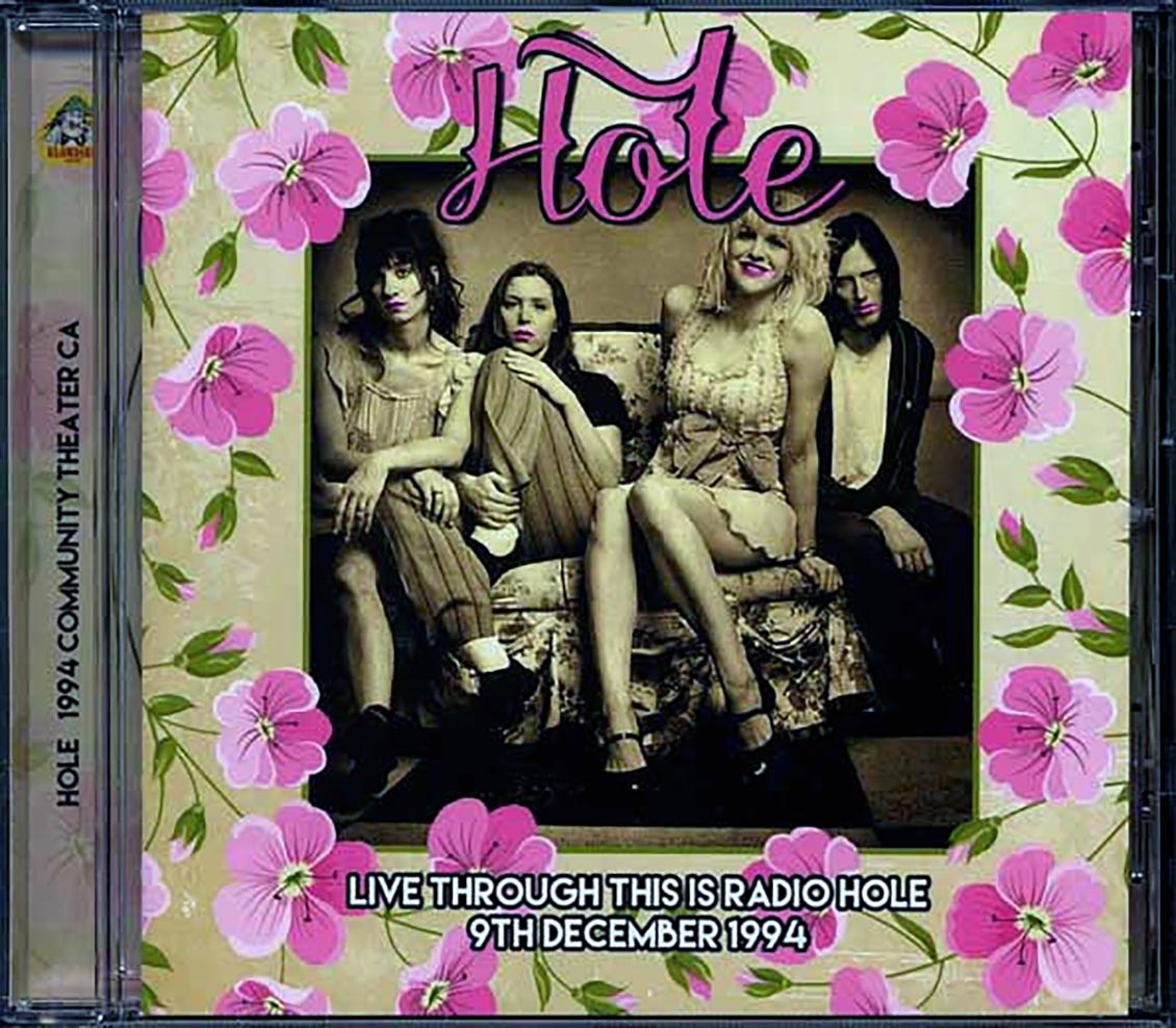 Hole - Live Through This Is Radio Hole, 9th December 1994