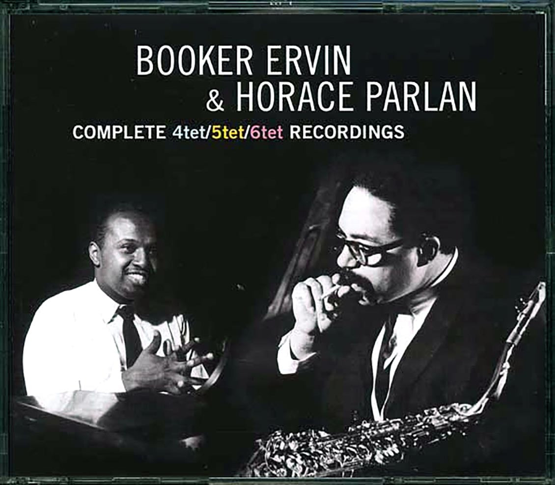 Booker Ervin, Horace Parlan - Complete 4tet, 5tet, 6tet Recordings (3xCD) (incl. large booklet) (remastered)