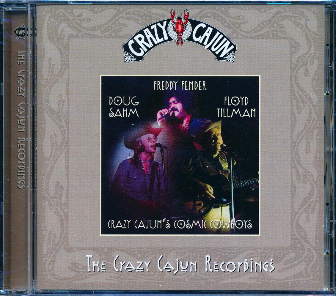 Freddy Fender, Doug Sahm, Floyd Tillman - Crazy Cajun's Cosmic Cowboys