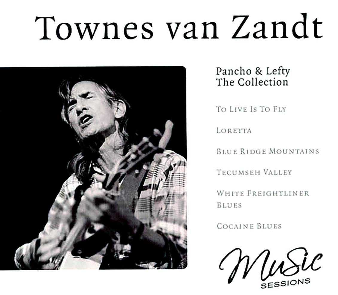 Townes Van Zandt - Pancho & Lefty: The Collection