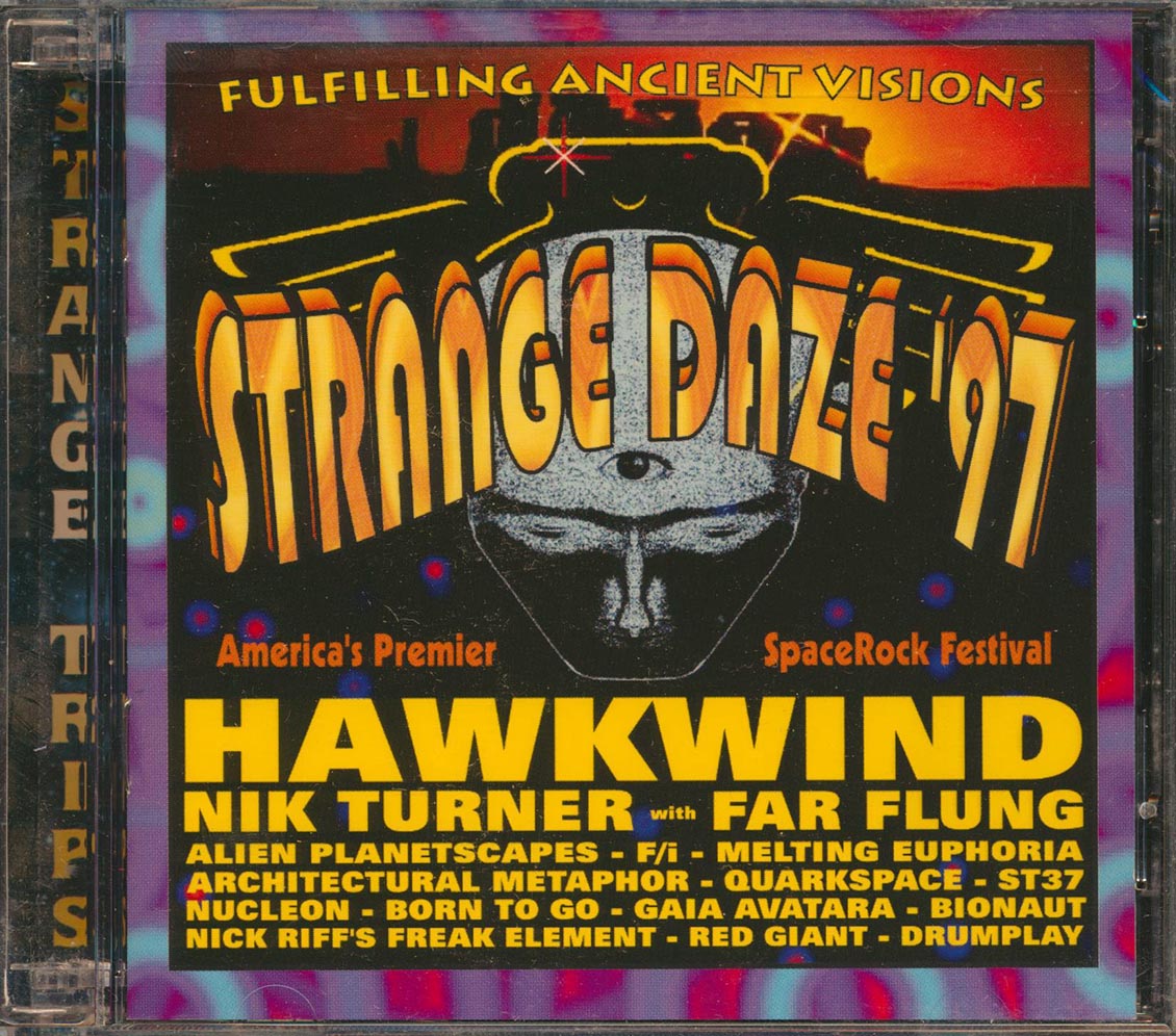 Hawkwind, Nik Turner, Red Giant, Etc. - Strange Daze '97: America's 1st SpaceRock Music Festival (33 tracks) (2xCD)