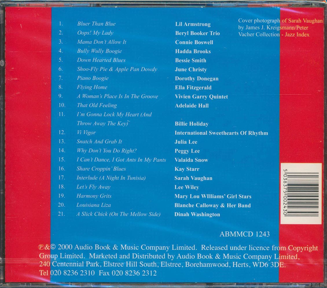 Billie Holiday, Ella Fitzgerald, Dinah Washington, Peggy Lee, Sarah Vaughan, Etc. - A Woman's Place Is In The Groove (21 tracks)