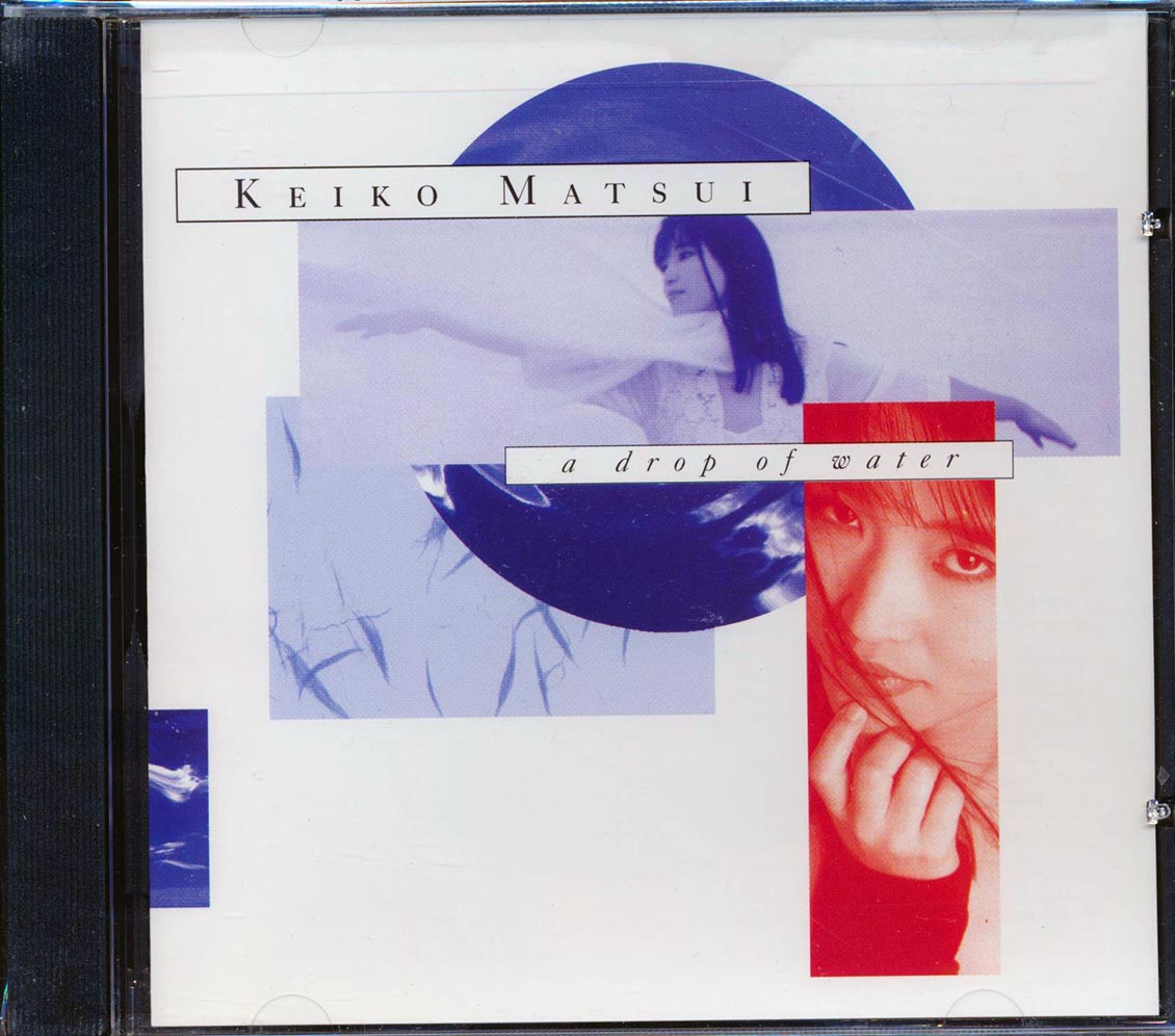 Keiko Matsui - A Drop Of Water