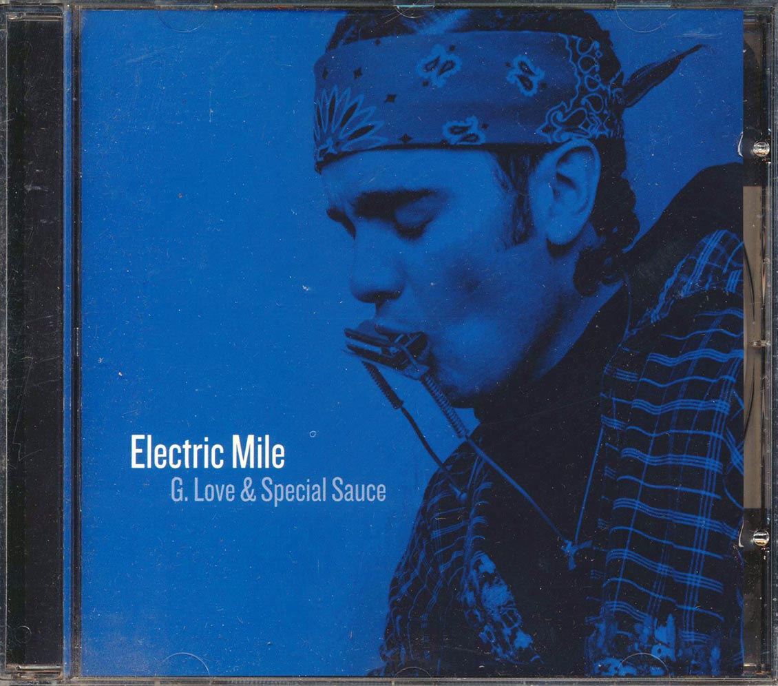G Love & Special Sauce - Electric Mile