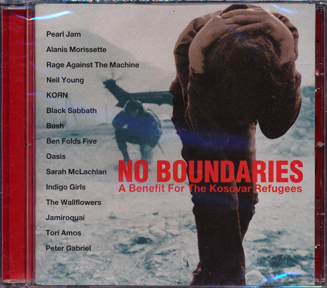 Pearl Jam, Black Sabbath, Neil Young, Etc. - No Boundaries: A Benefit For The Kosovar Refugees