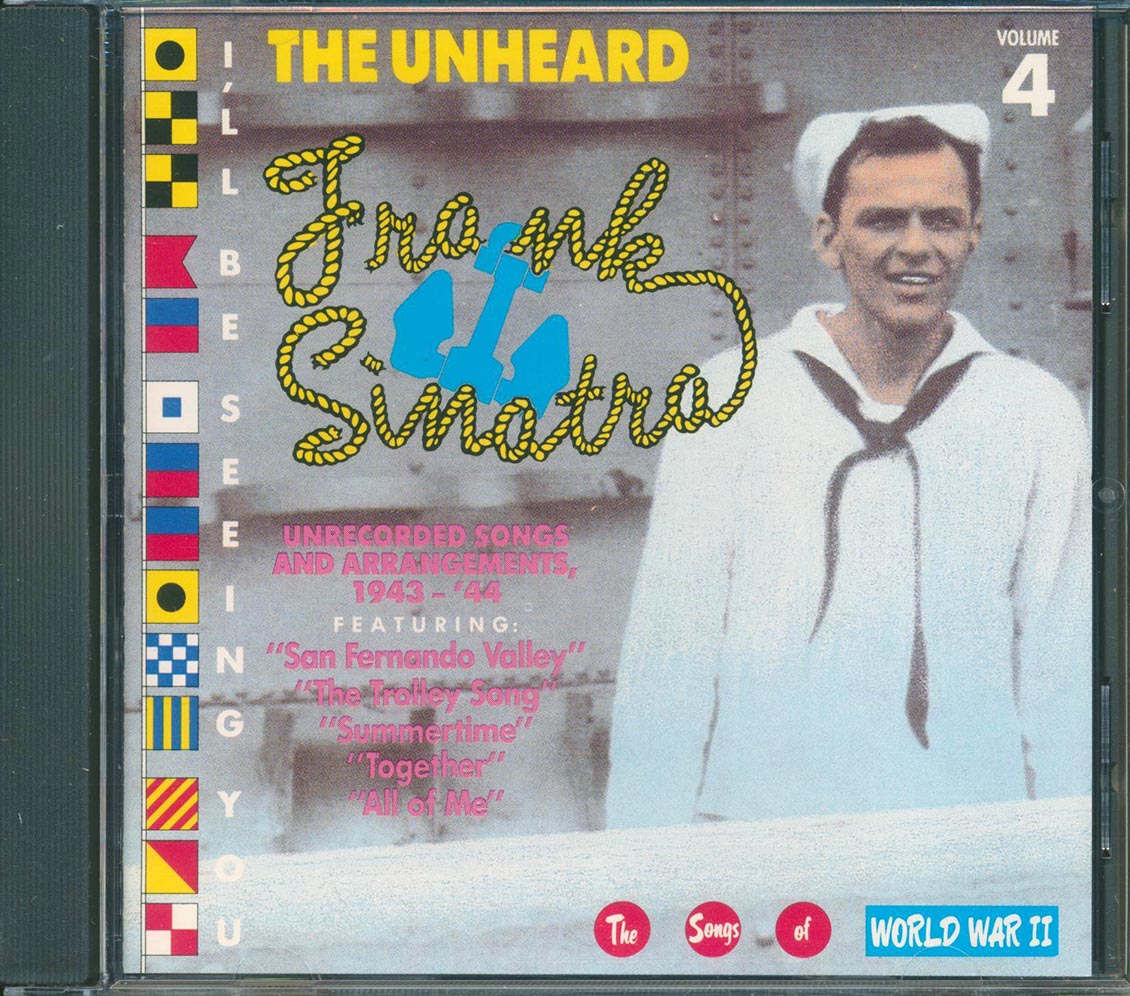 Frank Sinatra - Unheard, Volume 4: I'll Be Seeing You