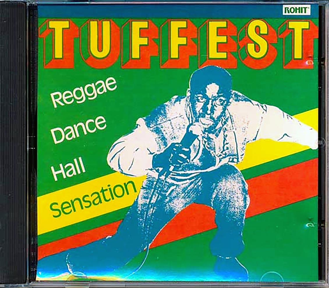 Tuffest - Reggae Dance Hall Sensation