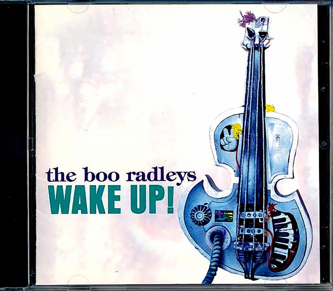 The Boo Radleys - Wake Up!