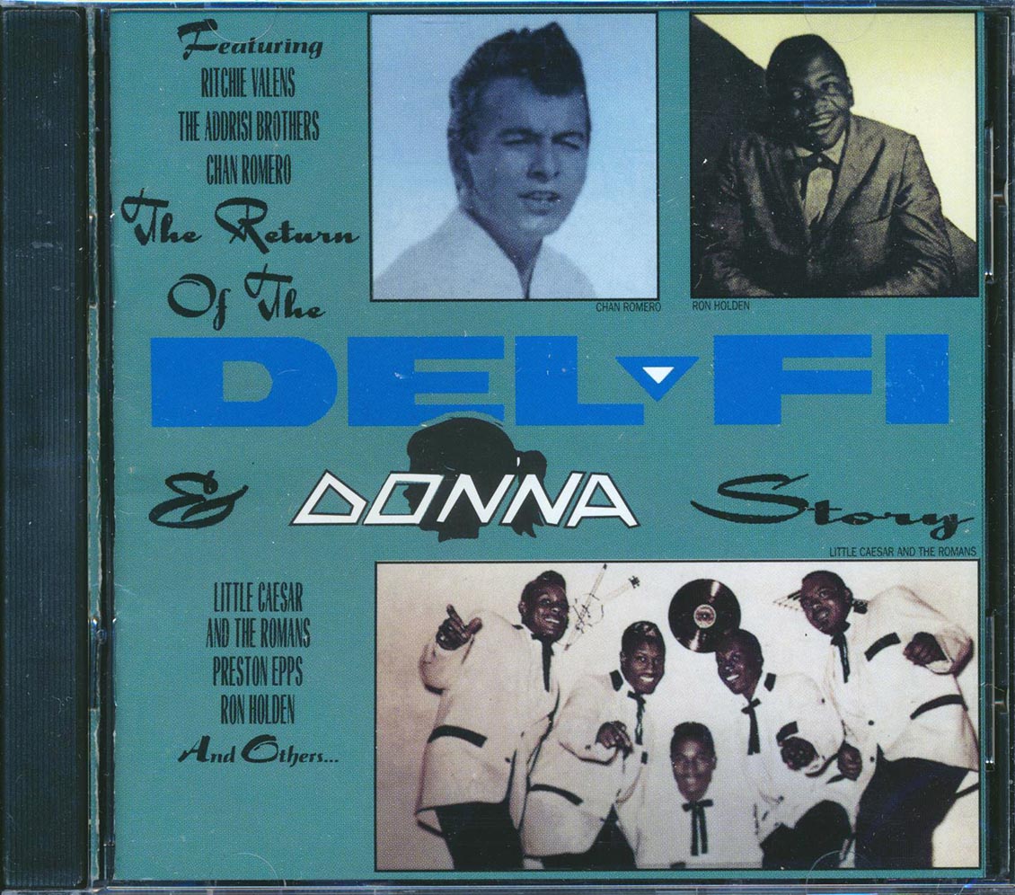Ritchie Valens, The Hawks, The Pentagons, Chip Nelson, Chan Romero, Etc. - Return Of The Del-Fi & Donna Story (32 tracks)
