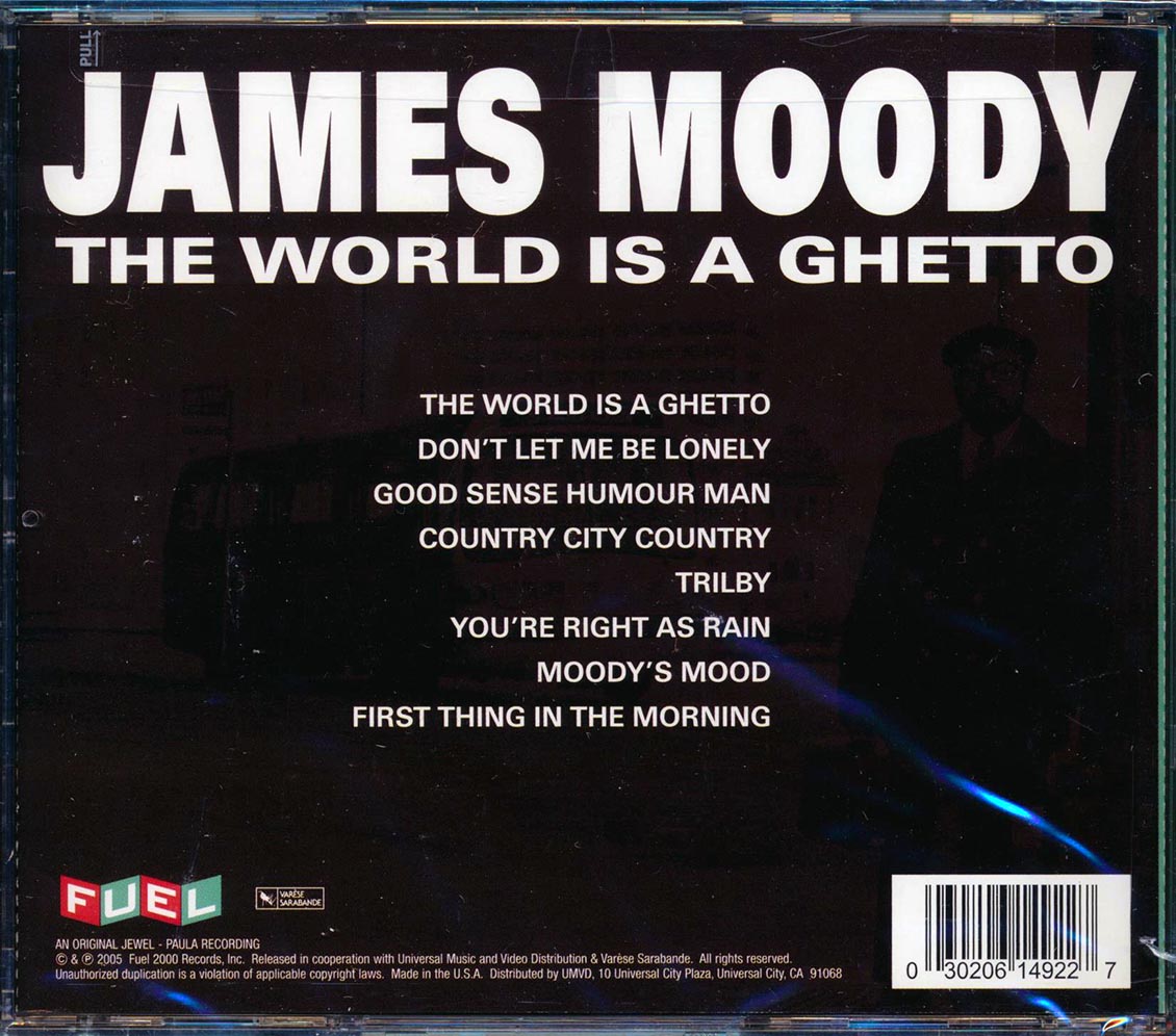 James Moody - The World Is A Ghetto