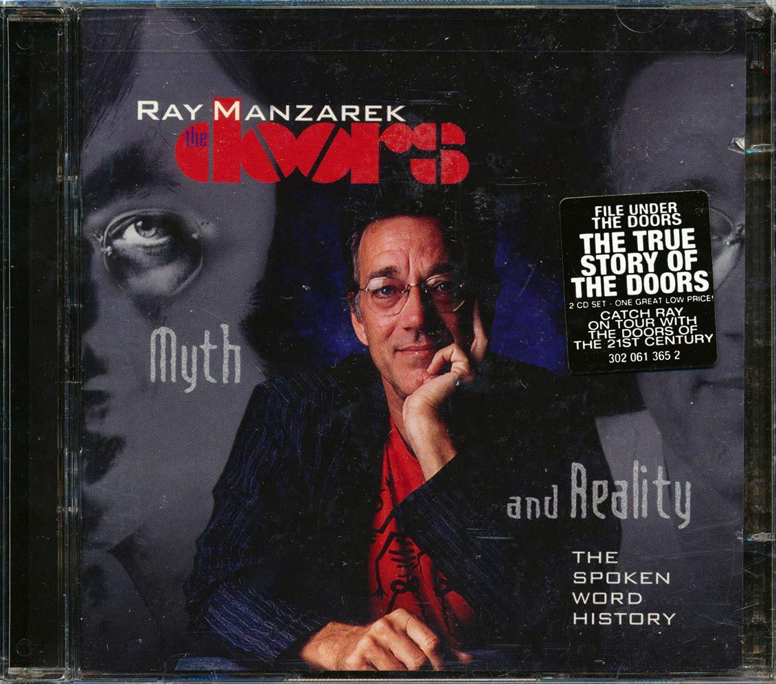 Ray Manzarek - Myth And Reality: The Spoken Word History (The True Story Of The Doors)