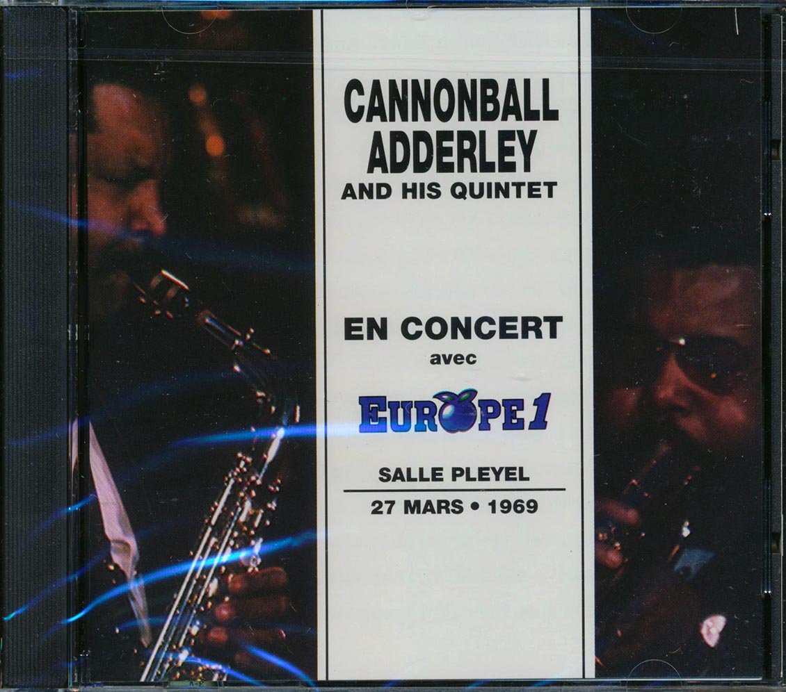 Cannonball Adderley & His Quintet - En Concert Avec Europe1 Salle Pleyel 27 Mars, 1969