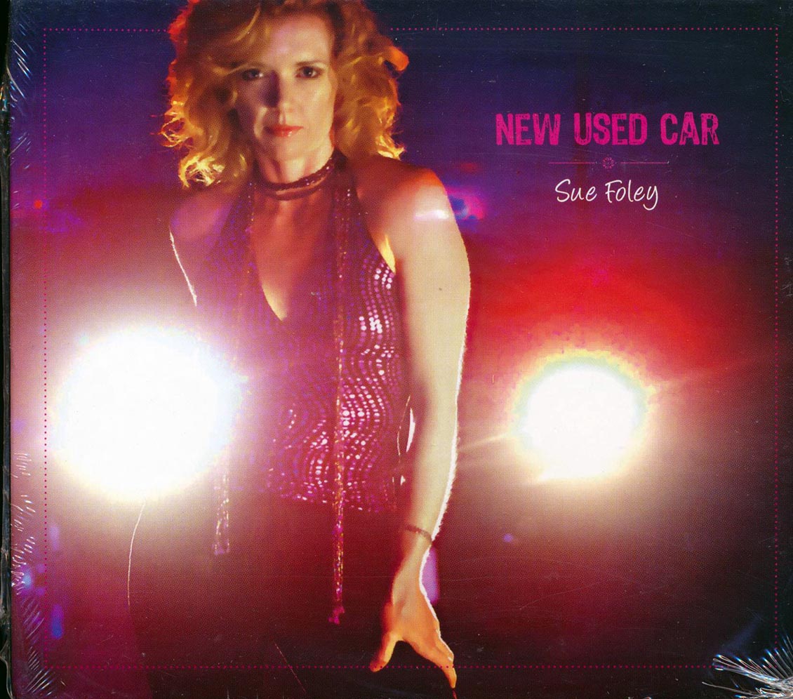Sue Foley - New Used Car