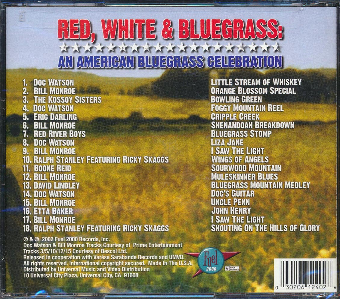 Bill Monroe, Doc Watson, Red River Boys, Etc. - Red, White And Bluegrass: An American Bluegrass Celebration