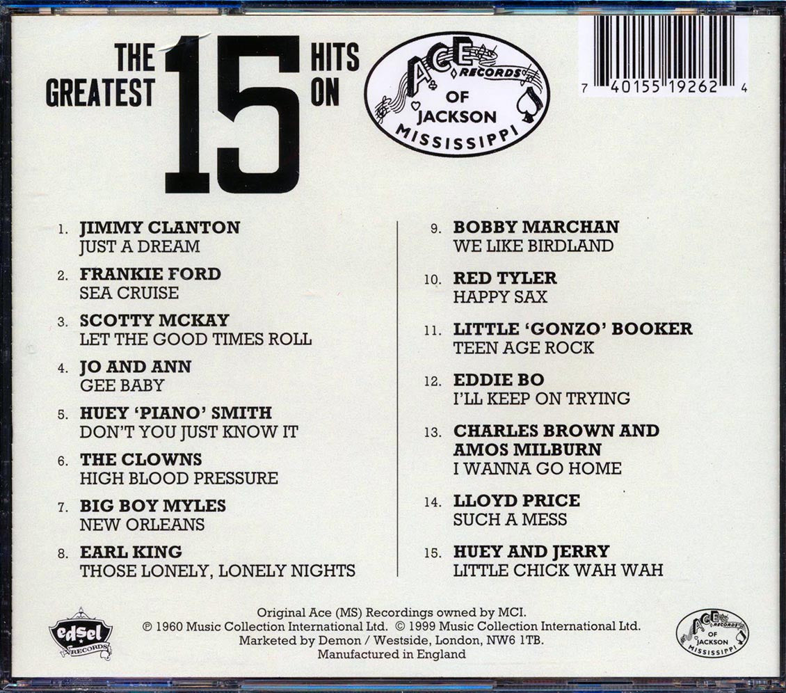 Earl King, Huey Piano Smith, Eddie Bo, Etc. - The Greatest 15 Hits On Ace Records