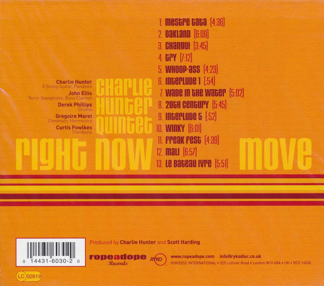 Charlie Hunter Quintet - Right Now Move