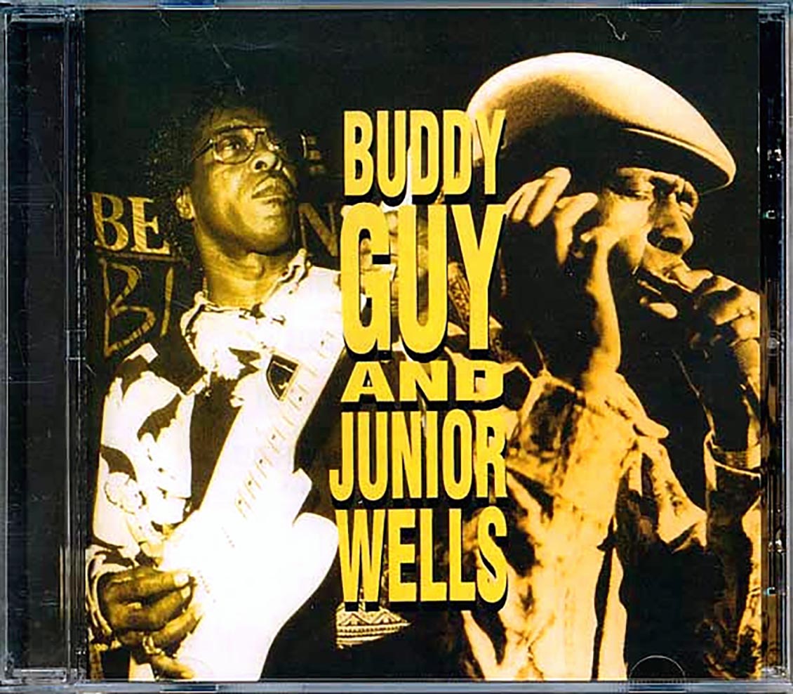 Buddy Guy, Junior Wells - Buddy Guy & Junior Wells