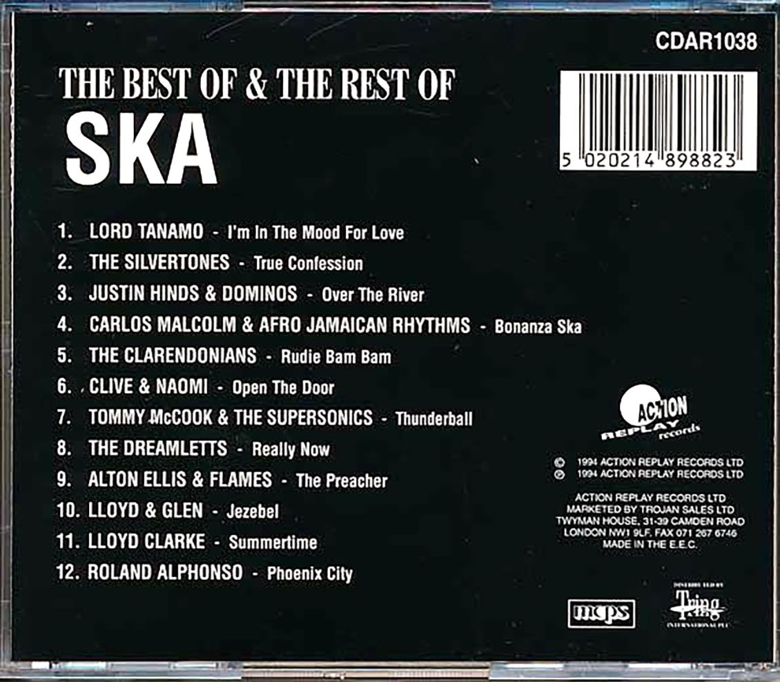 Roland Alphonso, Tommy McCook, Justin Hinds, Carlos Malcolm, Clarendonians, Etc. - The Best Of & The Rest Of Ska