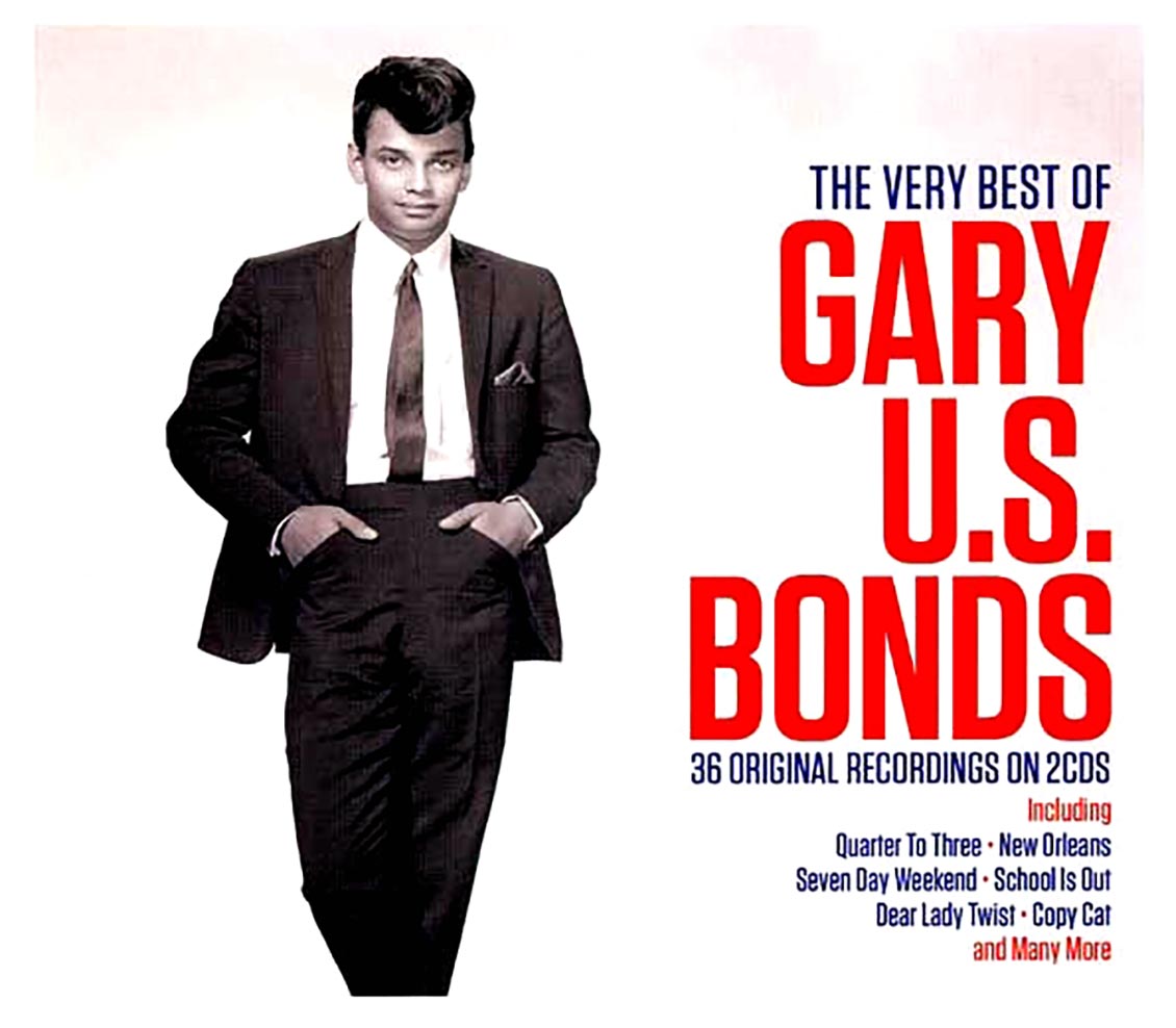 Gary US Bonds - The Very Best Of Gary US Bonds (36 tracks) (2xCD) (deluxe 3-fold digipak)