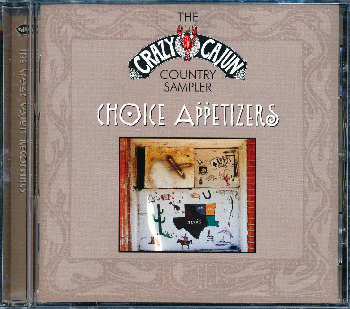 Freddy Fender, Ronnie Milsap, Floyd Tillman, Etc. - Choice Appetizers: The Crazy Cajun Country Sampler (20 tracks)