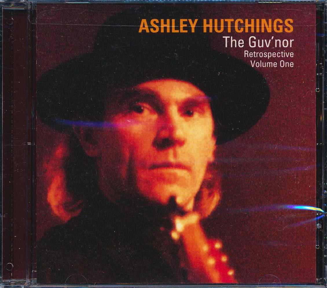 Ashley Hutchings - The Guv'nor: Retrospective Volume 1