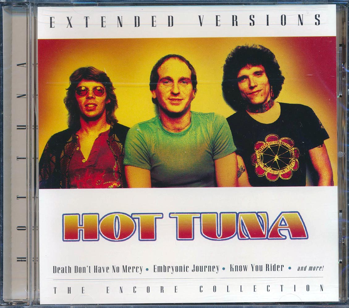 Hot Tuna - Extended Versions: The Encore Collection