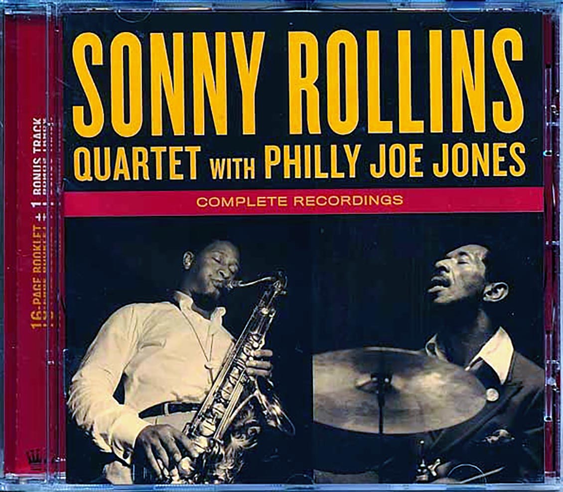 Sonny Rollins Quartet, Philly Joe Jones - Complete Recordings (incl. large booklet) (remastered)