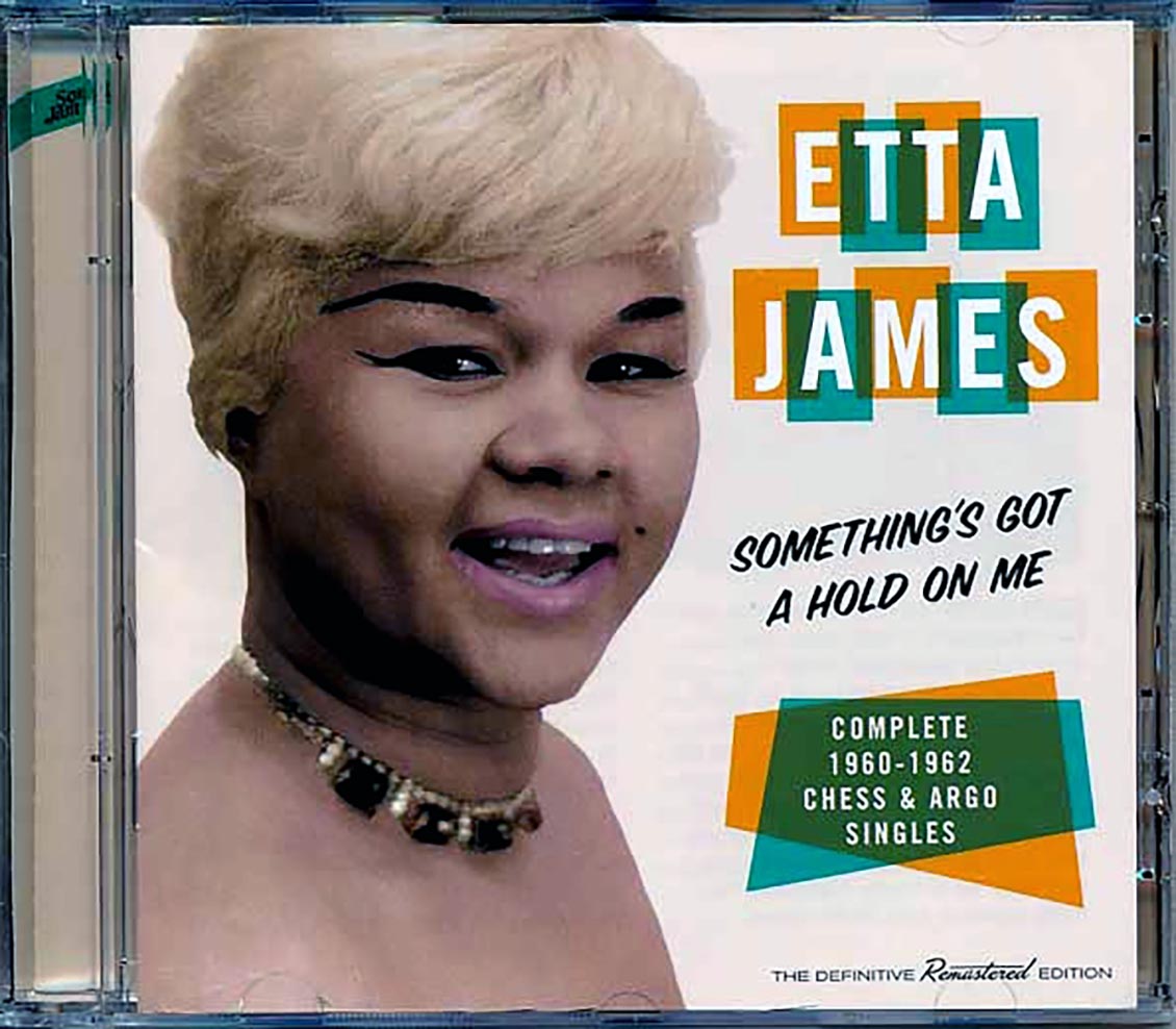 Etta James - Something's Got A Hold On Me: Complete 1960-1962 Chess & Argo Singles (incl. large booklet) (remastered)