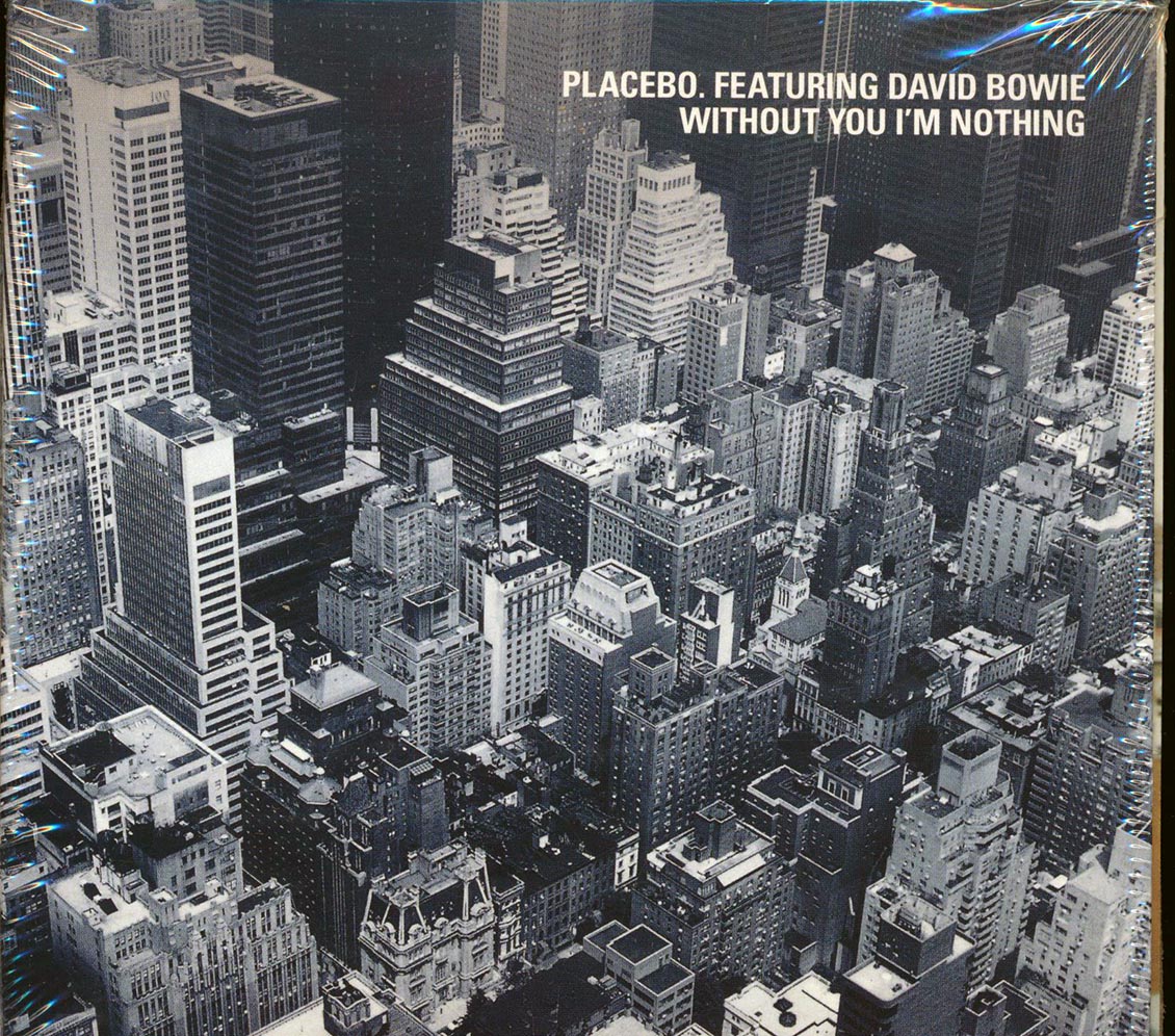 Placebo, David Bowie - Without You I'm Nothing (4 Track EP)