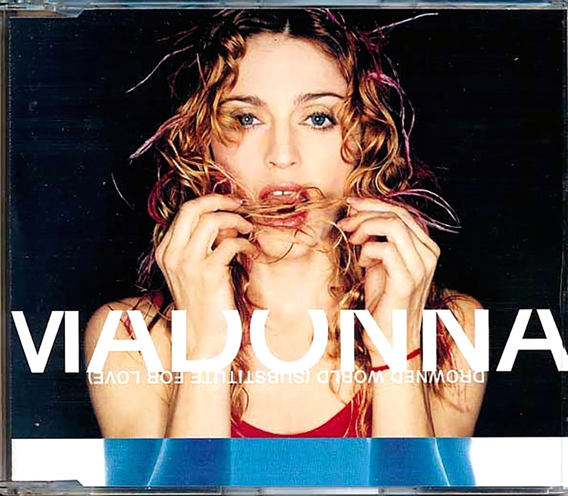 Madonna - Drowned World (Substitute For Love) (3 Track EP)