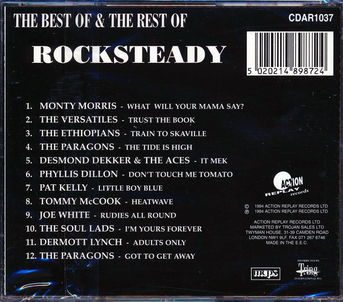 Desmond Dekker, Phyllis Dillon, The Ethiopians, Monty Morris, The Paragons, Etc. - The Best Of & The Rest Of Rock Steady