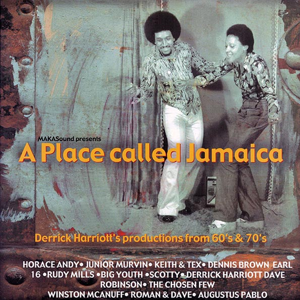 Keith & Tex, Rudy Mills, Horace Andy, Scotty, Earl Sixteen, Etc. - A Place Called Jamaica: Derrick Harriott's Productions 60's & 70's (2xLP)