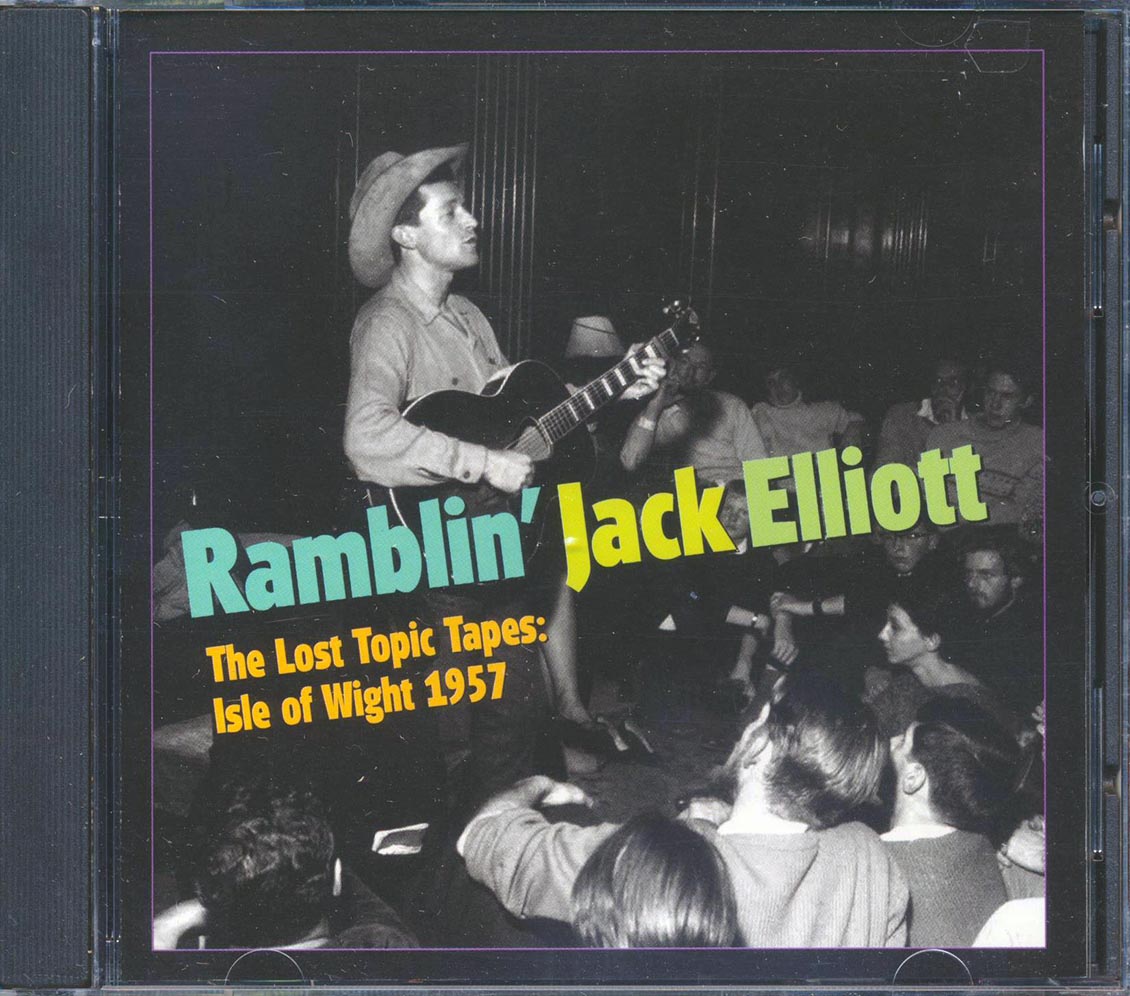 Ramblin' Jack Elliott - The Lost Topic Tapes: Isle Of Wight 1957 (marked/ltd stock)