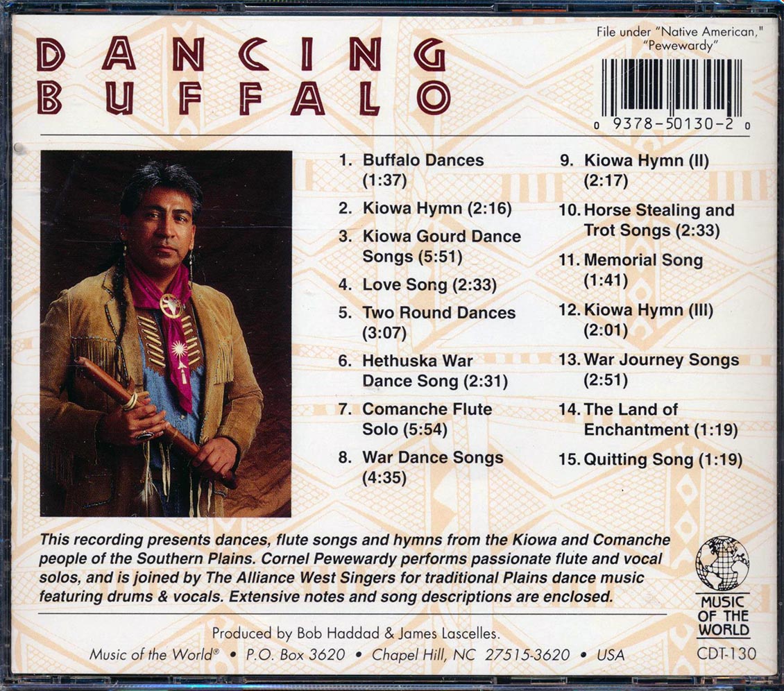 Cornel Pewewardy & The Alliance West Singers - Dancing Buffalo: Dances & Flute Songs From The Southern Plains