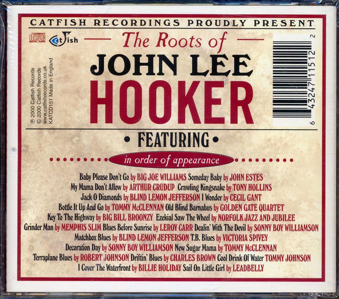 Big Joe Williams, John Estes, Arthur Crudup, Etc. - The Roots Of John Lee Hooker (incl. large booklet)