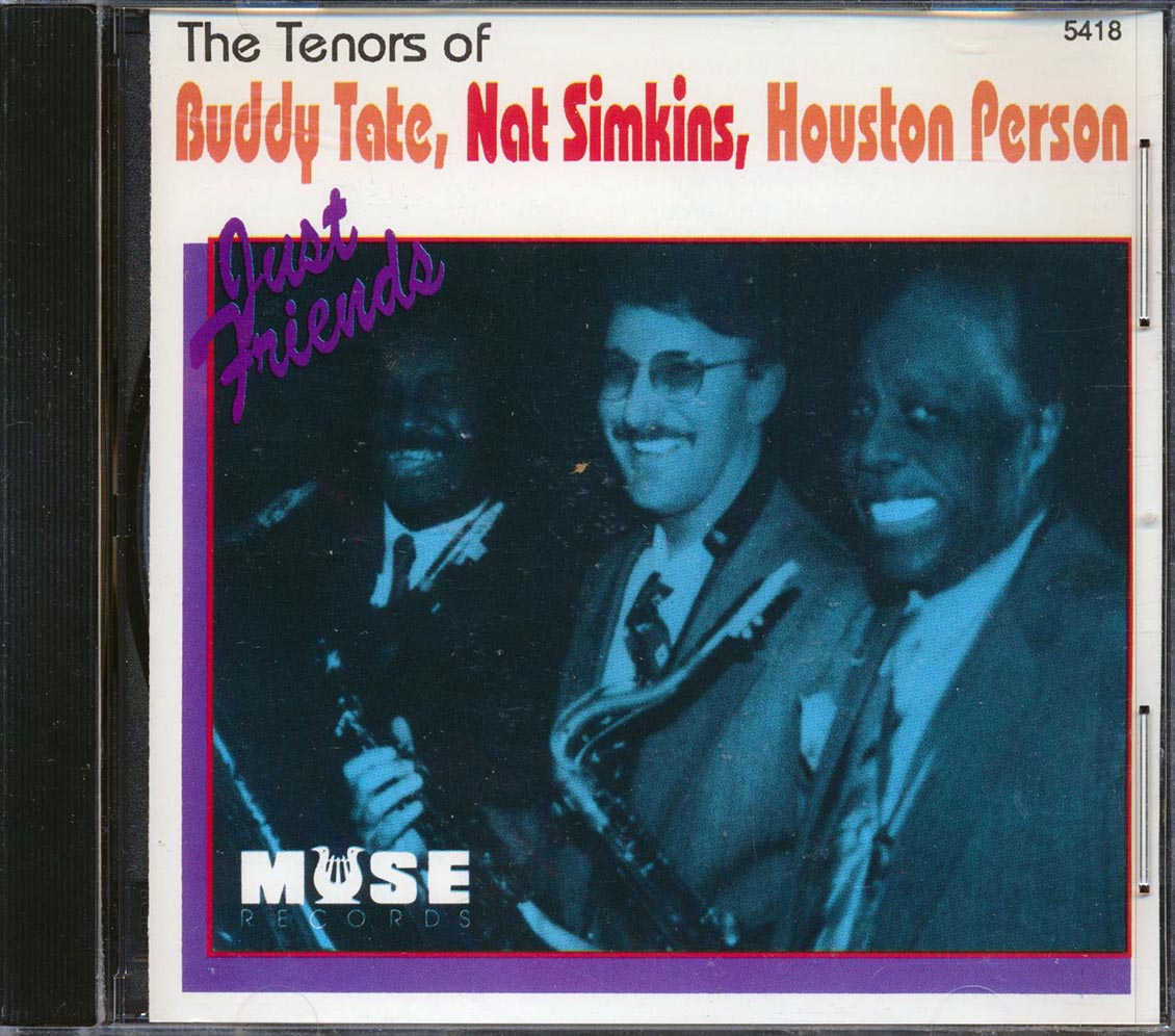 Buddy Tate, Nate Simkins, Houston Person - Just Friends
