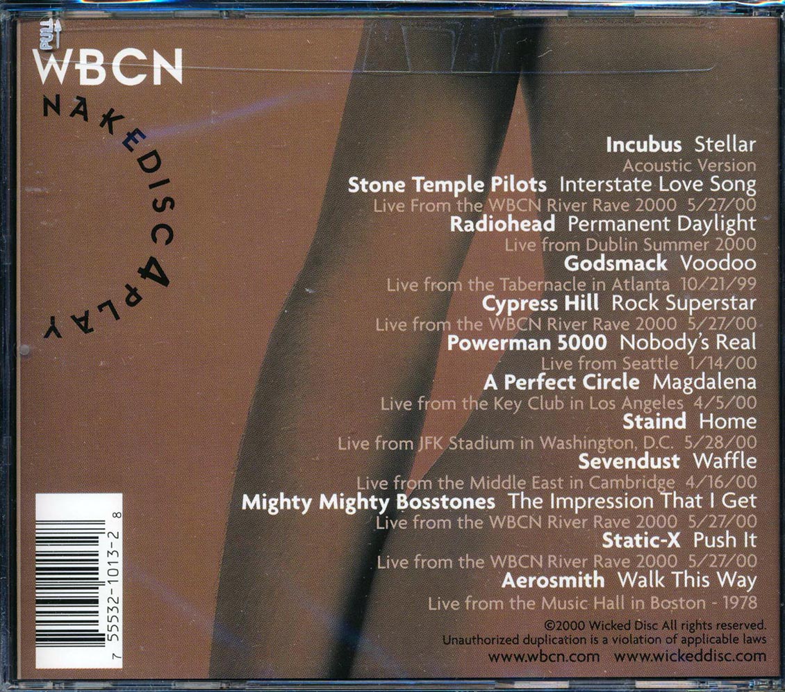 Stone Temple Pilots, Radiohead, Godsmack, Cypress Hill, Etc. - WBCN Nakedisc4play