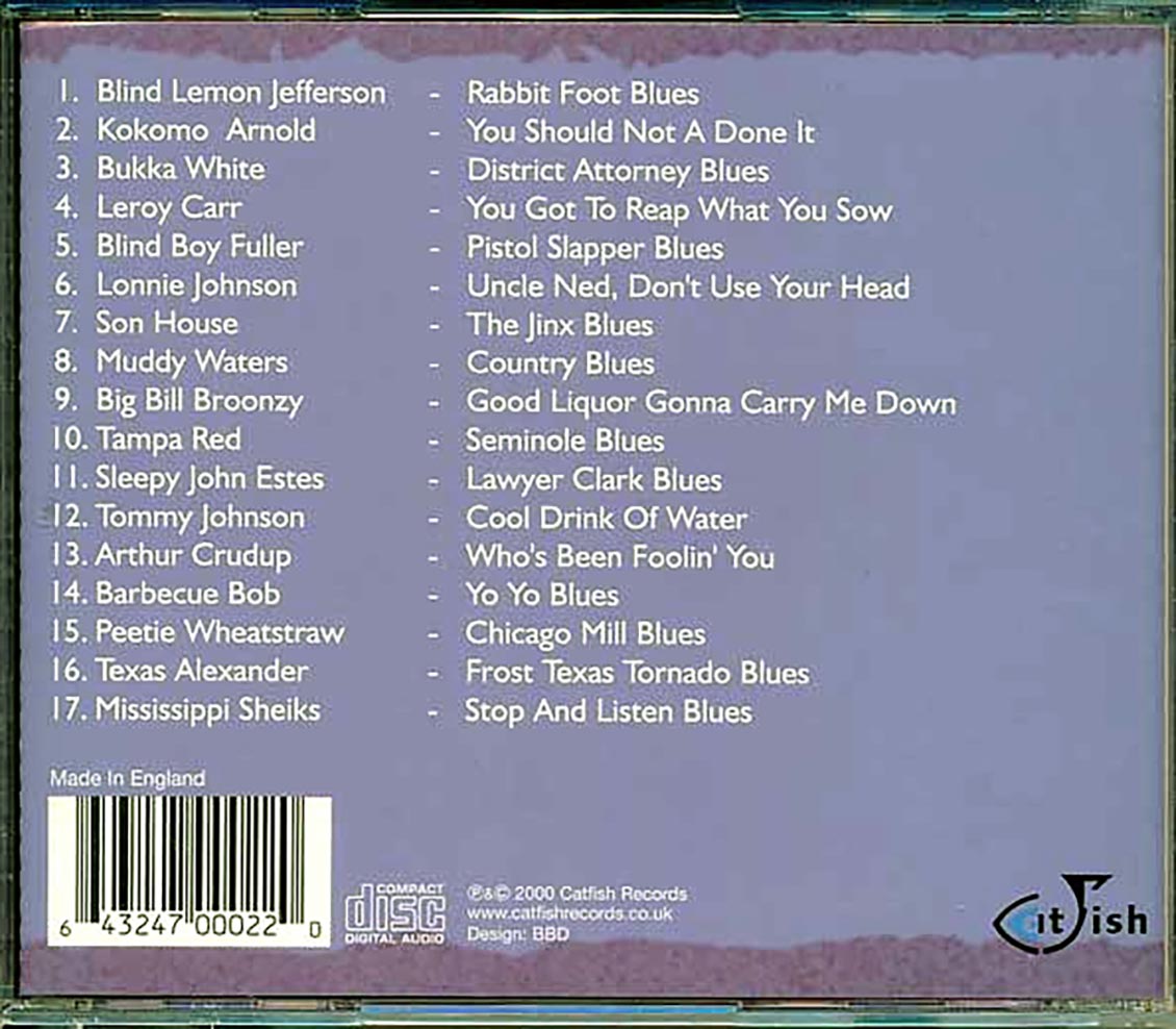 Blind Lemon Jefferson, Kokomo Arnold, Bukka White, Leroy Carr, Etc. - Gone Finshin': Tasty Bait From The Catfish Catalogue