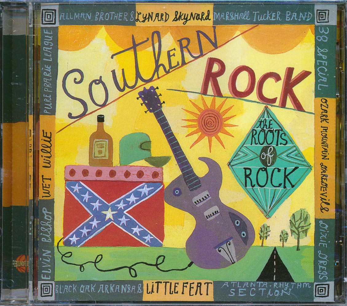 38 Special, Ozark Mountain Daredevils, The Marshall Tucker Band, Etc. - The Roots Of Rock: Southern Rock