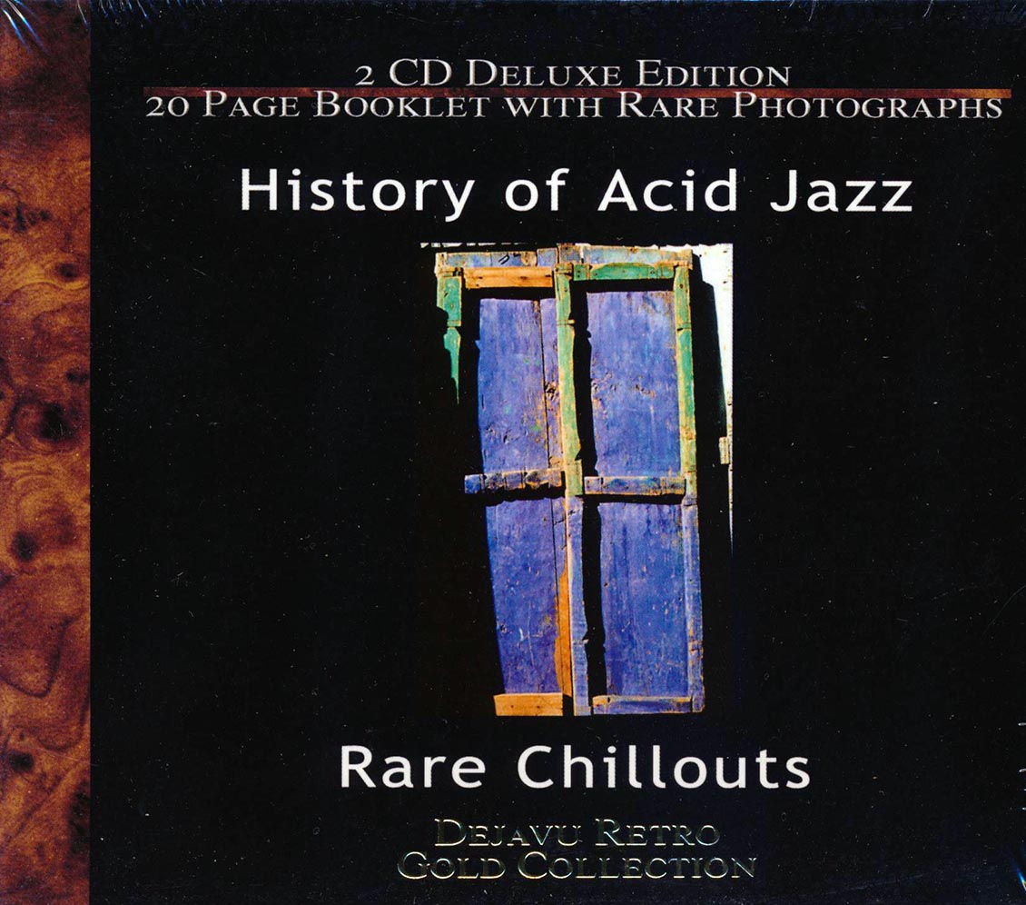 Mister Exe, Mother Earth, Apostles, Etc. - History Of Acid Jazz: Rare Chillouts (2xCD) (incl. large booklet)